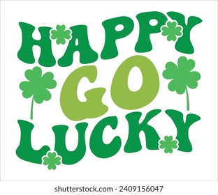 Feliz de tener suerte Retro-shirt, St Patrick's Day Shirt, St Patrick's Day Saying, St Patrick's Citote, Shamrock Retro, Irish Retro, Saint Patrick's Day, Lucky, Cut File For Cricut and Silhouette