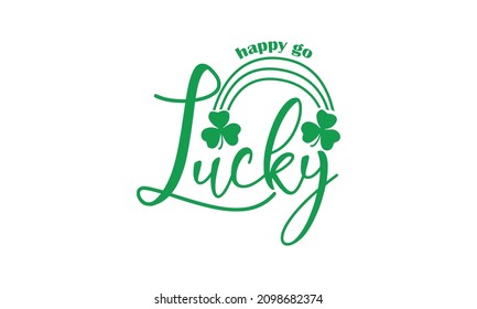 Happy Go Lucky Shamrock Vector St Patrick's Day Vector And Clip Art