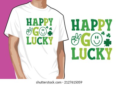 Happy Go Lucky St. Patrick's Day T-shirt Design