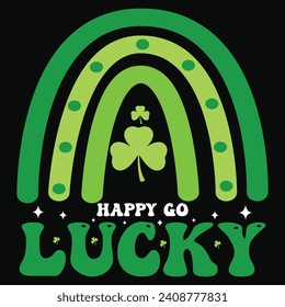  Happy go lucky St. Patrick's Day Typography t shirt
