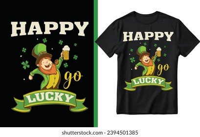 Happy go lucky t shirt design, st patrick's day t shirt design, st.patrick's day.
