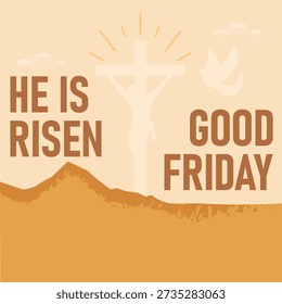 Happy Good Friday He is Risen Christian Festival Holiday Poster Template Vector