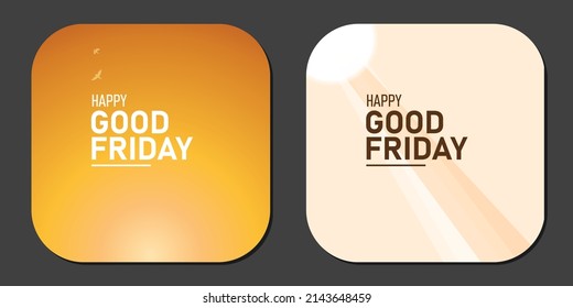 Happy Good Friday Icon And Logo In Modern Concept. In Sunset And Sunshine From Sky Background For Holy Week. For Web Design, App Icon, Presentations, Logo, Symbols. Vector Illustration. Isolated.
