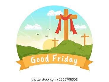 Happy Good Friday Illustration with Christian Holiday of Jesus Christ Crucifixion in Flat Cartoon Hand Drawn for Web Banner or Landing Page Templates