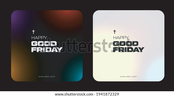 Happy Good friday modern creative concept. Good\
friday colorful vector
