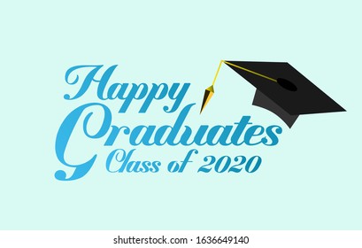 happy graduates class of 2020 background or greeting card, vector illustration in eps10