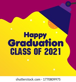 happy graduation class of 2021, beautiful greeting card background or banner with light of lamp theme. vector