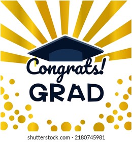 Happy Graduation Is Delivered To Congratulate Someone Who Has Just Finished His Studies. For Example, Just Graduated From School Or College.
