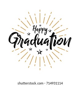 Happy Graduation - Fireworks - Lettering, Handwritten, Vector for greeting