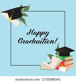 Happy graduation frame with stack of books academic hat diploma and green leaves vibrant education celebration design