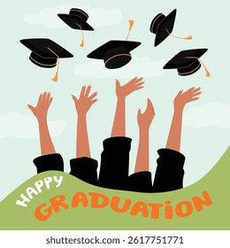 Happy Graduation greeting card with hands throwing academic caps up. Students celebrate. Black, beige, green and orange colors. Vector design for use in banner template. Flat color illustration.