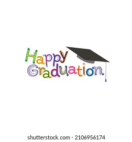 Happy Graduation. Lettering vector graduate. Greetings for your noble dear people