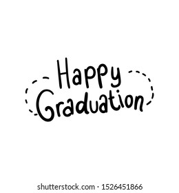happy graduation ! vector hand-lettering.