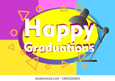 happy graduations, beautiful greeting card background or template banner with education theme. vector design illustration