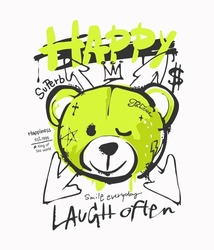Happy Grafitti Slogan With Bear Doll Spray Painted Vector Illustration