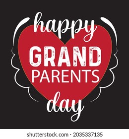 Happy Grand Parents Day Typography T-shirt Design 