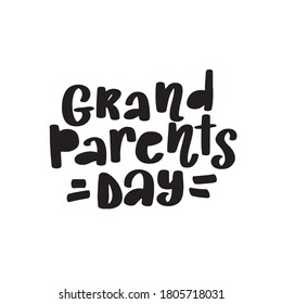 Happy Grandparents Day Calligraphy on White Background. Great vector stock calligraphy illustration handwritten lettering, diaries, cards, badges, typography social media.