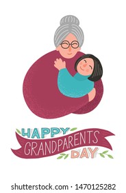 Happy Grandparents Day. Grandmother hug little girl. Hand drawn lettering. Greeting card