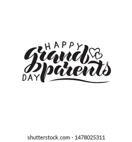 Happy grandparents day hand drawn lettering for family holiday. Ink illustration. Modern brush calligraphy. Isolated on white background. Vector EPS10