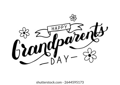 Happy Grandparents day handwritten words isolated on white background. Hand drawn Calligraphy Lettering. Typographic inscription for banner, web, print, card, holiday poster, t shirt.
