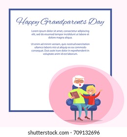Happy grandparents day poster with senior man reading book to grandson sitting together in armchair vector with place for text in frame
