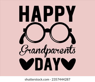 Happy Grandparents Day Svg Design,grandparents day Design, grandparents TShirt Design,Grandpa svg, Grandparents svg,Grandma svg,Best Grandma svg svg