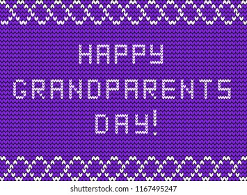 Happy grandparents day white knitted fabric script inscription on purple knitting background with wavy ornament. Greeting card for grandmother and grandfather from family and grandchildren. Vector.