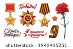 Happy Great Victory Day 9 May. Vector illustration sketch style. Orders, Medals Set. The Medal Star Of The Hero. Red Carnation. Military Order of USSR. Order of the great Patriotic War. Lettering Set.