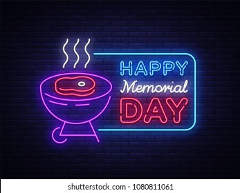 Happy greeting card for Memorial Day neon sign. Happy day of memory - barbecue grill BBQ banner in neon style, celebration of the holidays. Vector illustration