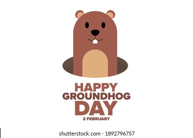 Happy Groundhog Day. 2 February. Holiday concept. Template for background, banner, card, poster with text inscription. Vector EPS10 illustration
