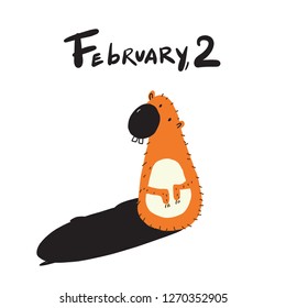 Happy groundhog day. Funny hand drawn illustration of groundhog with inscription February 2. Vector