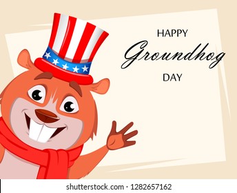 Happy Groundhog day. Funny marmot wearing Uncle Sam hat and waving hand. Vector illustration. 