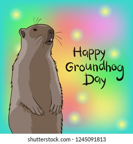 Happy Groundhog Day greeting card with hand drawn lettering on iridescent background. 