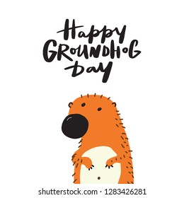 Happy groundhog day Hand drawn illustration of groundhog with inscription. Vector