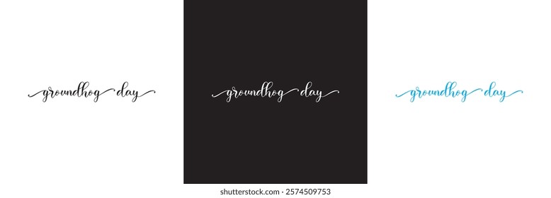 Happy Groundhog Day. Hand drawn lettering text .Spring holiday quote typography design. isolated on white and black background. vector illustration. EPS 10