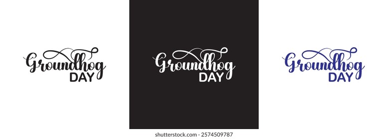 Happy Groundhog Day. Hand drawn lettering text .Spring holiday quote typography design. isolated on white and black background. vector illustration. EPS 10