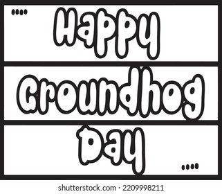 Happy Groundhog Day Isolated Coloring Page