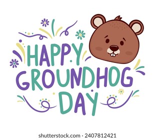 Happy Groundhog Day. Postcard, sticker, with handwritten inscription. Vector illustration.