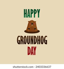 happy groundhog day slogan, typography graphic design, vektor illustration, for t-shirt, background, web background, poster and more.