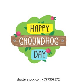 happy groundhog day. start of spring. cute groundhog. design with groundhog. card with groundhog.