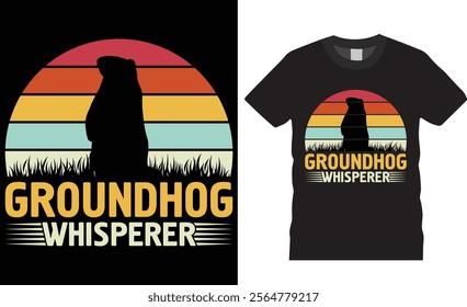 Happy Groundhog Day, groundhog whisperer t-shirt design. Funny Groundhogs lovers t Shirts, cute woodchucks animal gift tee shirts design, Groundhog Day best t shirts ready for print, poster, mug, gift