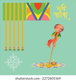 Happy Gudi Padva a wooden stick with vessel on top of it , a cloth, marigold floral toran, rangoli design and Marathi typography on blue color background.  