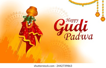 Happy Gudi Padwa Hindu New Year holiday festival background celebrated in Maharashtra and Konkan in vector