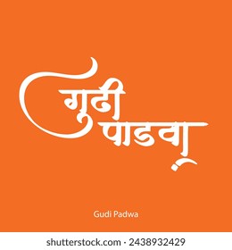 Happy Gudi Padwa writing in Marathi calligraphy. Editable Vector