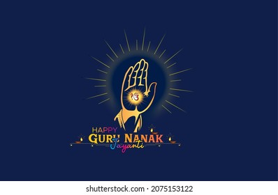 Happy Guru Nanak Jayanti. Blessing Hand Of Guru Nanak Dev Indian Hindu Sikh Festival Gurpurab Prakash Parv Celebration Background