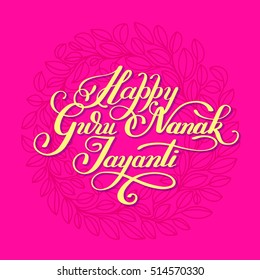 Happy Guru Nanak Jayanti brush calligraphy inscription to indian november celebration poster, card, banner and other design, vector illustration eps10
