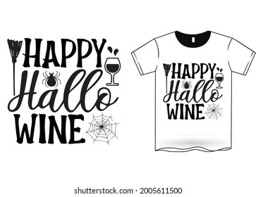 Happy Hallo Wine Halloween T-Shirt Design