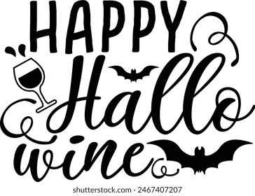 Happy Hallo Wine Halloween Wine Typography Design