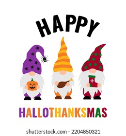 Happy Hallothanksmas. Cute Halloween Thanksgiving Christmas gnomes. Vector template for typography poster, banner, postcard, shirt, etc.