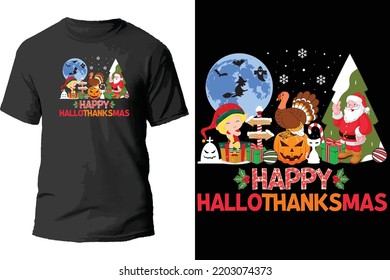 Happy hallothanksmas t shirt design.